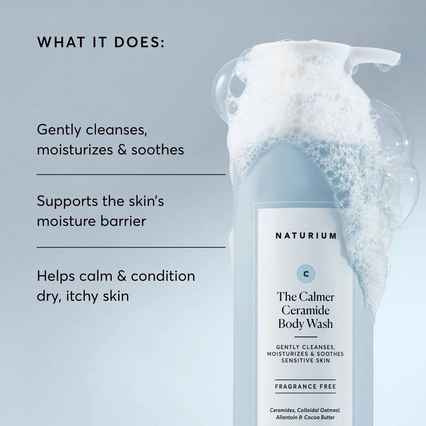 the-calmer-ceramide-body-wash-w7 NATR-40025-Alt-Image-The-Calmer-Ceramide-Body-Wash-02.webp